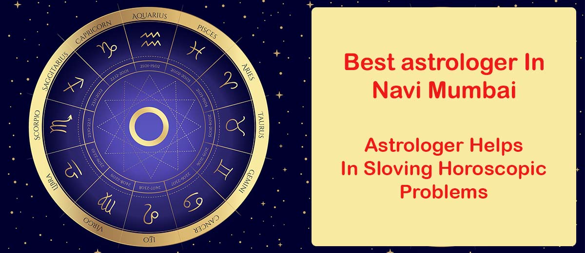 Best Astrologer in Navi Mumbai | Famous & Top Astrologer