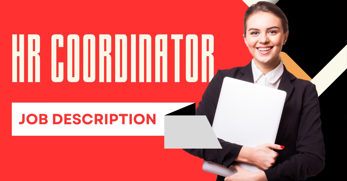 HR Coordinator Job Description For Top Businesses 2024