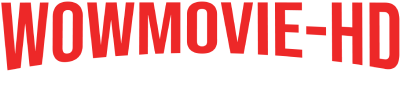 ดูหนังออนไลน์ - wowmovie-hd